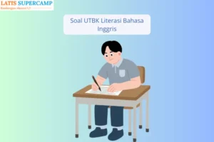 Contoh Soal UTBK Literasi Bahasa Inggris dan Jawaban