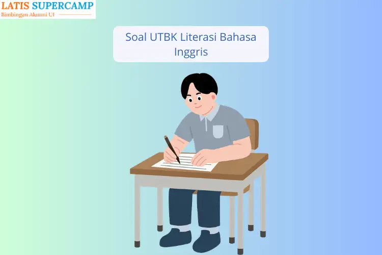 Contoh Soal UTBK Literasi Bahasa Inggris dan Jawaban