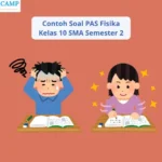 Contoh Soal PAS Fisika Kelas 10 SMA Semester 2 dan Jawaban
