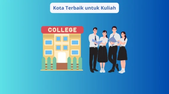 kota terbaik untuk kuliah