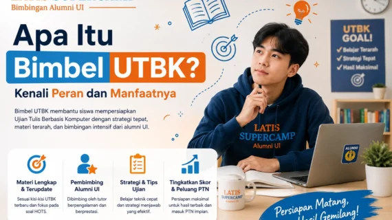 Apa Itu Bimbel UTBK? Kenali Peran dan Manfaatnya