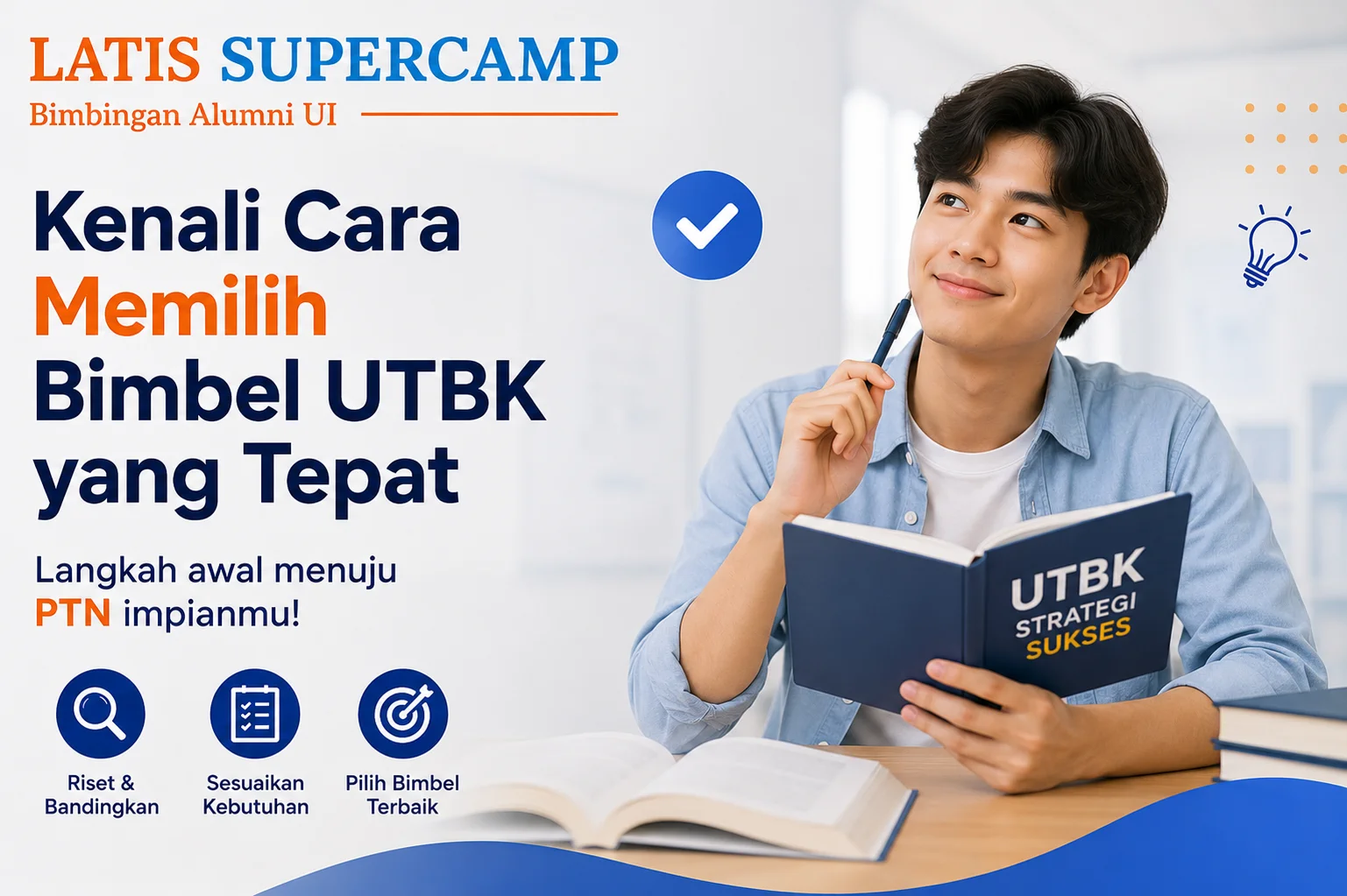 Kenali Cara Memilih Bimbel UTBK yang Tepat