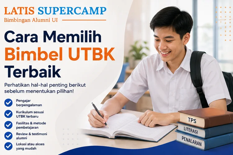 Bagaimana Cara Memilih Bimbel UTBK Terbaik untuk Siswa?