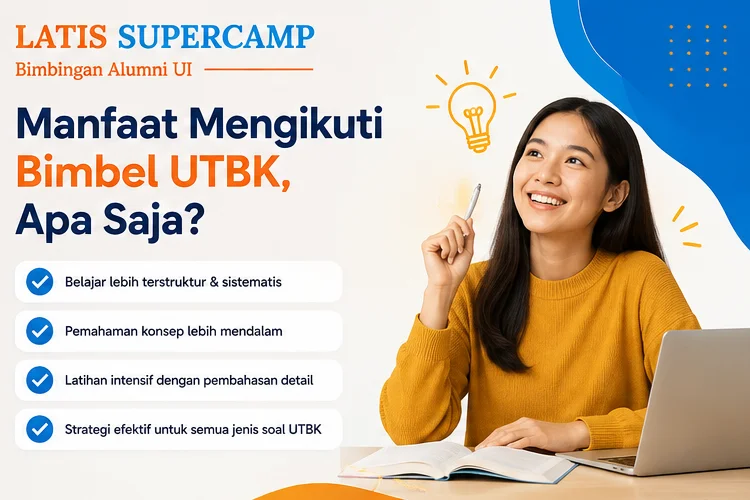 Manfaat Mengikuti Bimbel UTBK, Apa Saja?