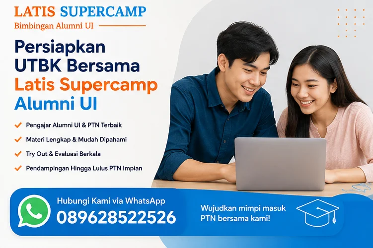 Persiapkan UTBK Bersama Latis Supercamp Alumni UI