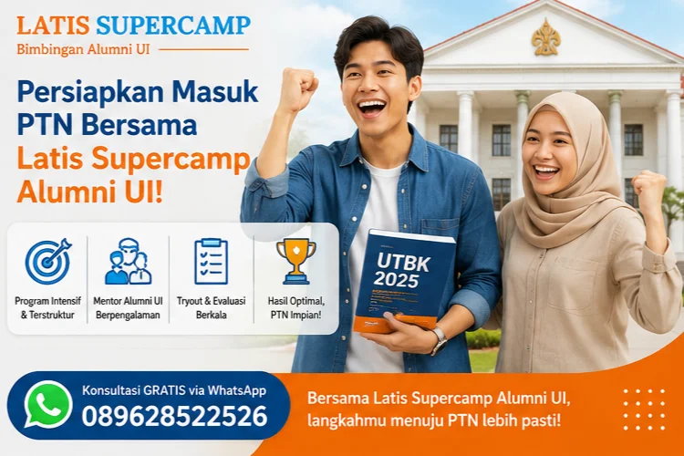 Persiapkan Masuk PTN Bersama Latis Supercamp Alumni UI!