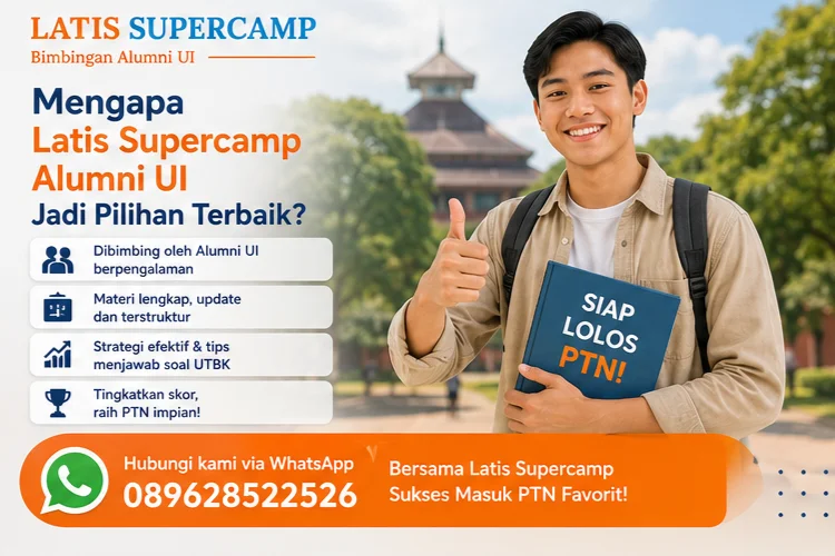 Mengapa Latis Supercamp Alumni UI Jadi Pilihan Terbaik?