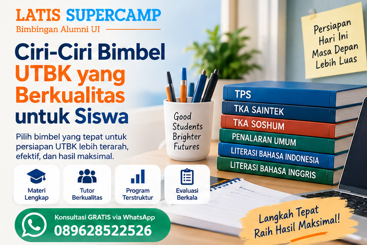Ciri-Ciri Bimbel UTBK yang Berkualitas untuk Siswa