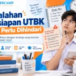 Kesalahan Persiapan UTBK yang Perlu Dihindari