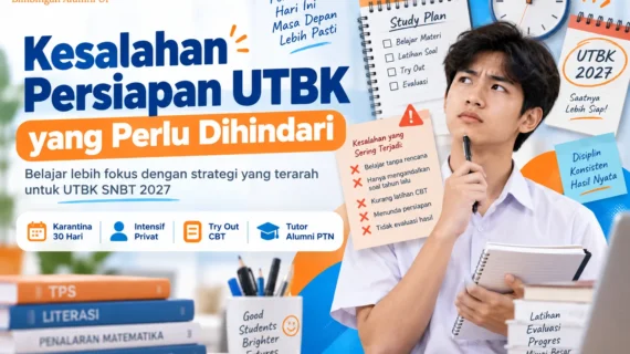 Kesalahan Persiapan UTBK yang Perlu Dihindari