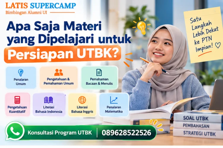 Apa Saja Materi yang Dipelajari untuk Persiapan UTBK?