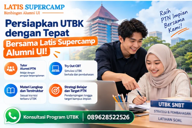 Persiapkan UTBK Bersama Latis Supercamp Alumni UI!